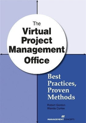 The Virtual Project Management Office(English, Paperback, Gordon Robert)