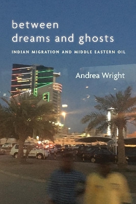 Between Dreams and Ghosts(English, Hardcover, Wright Andrea)