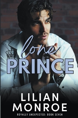 Lone Prince(English, Paperback, Monroe Lilian)
