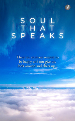 Soul That Speaks(Paperback, Sutikshan Rana)