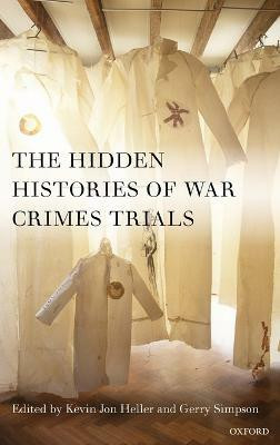 The Hidden Histories of War Crimes Trials(English, Hardcover, unknown)