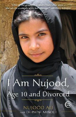 I Am Nujood, Age 10 and Divorced(English, Paperback, Ali Nujood)
