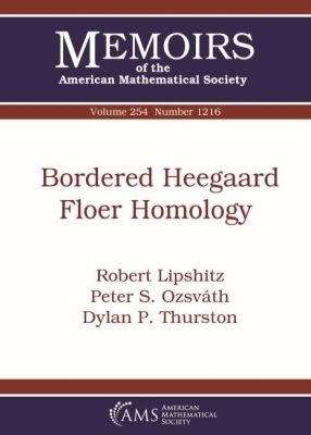 Bordered Heegaard Floer Homology(English, Paperback, Lipshitz Robert)