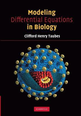 Modeling Differential Equations in Biology(English, Paperback, Taubes Clifford Henry)
