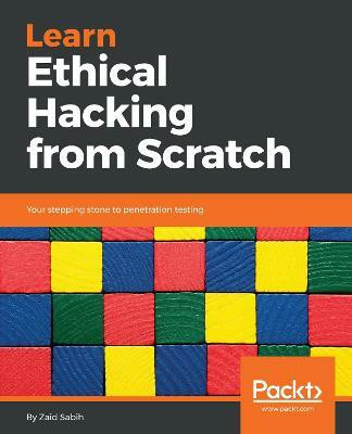 Learn Ethical Hacking from Scratch(English, Paperback, Sabih Zaid)