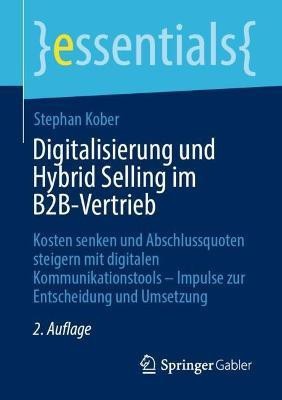 Digitalisierung und Hybrid Selling im B2B-Vertrieb(German, Paperback, Kober Stephan)