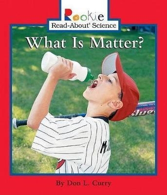 What is Matter(English, Paperback, Curry Don L)