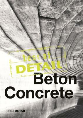 Best of Detail: Beton/Concrete(German, Paperback, unknown)