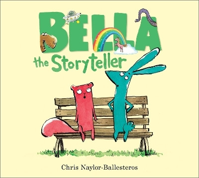 Bella the Storyteller(English, Paperback, Naylor-Ballesteros Chris)
