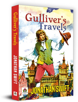 Gulliver Travels  - Gulliver's Travels: A Timeless Tale of Adventure, Satire, Discovery, and the Human Condition(English, Paperback, Swift Jonathan)