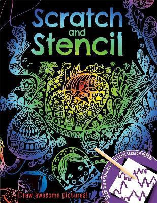 Scratch & Stencil(English, Paperback, Press Running)
