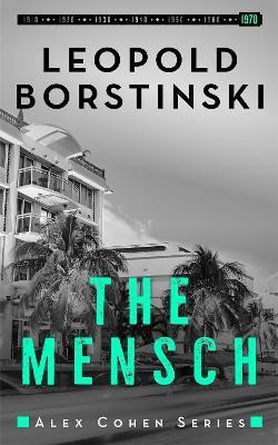 The Mensch(English, Paperback, Borstinski Leopold)