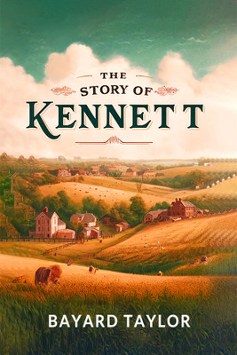 The Story of Kennett (Edition2024)(English, Paperback, Taylor Bayard)