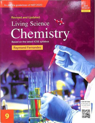 Living Science Chemistry 9 ICSE (On Board! Books) NEP 2020(Paperback, Ratna Sagar PUBLISHER)
