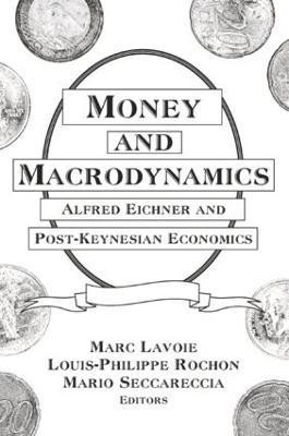 Money and Macrodynamics(English, Paperback, Lavoie Marc)