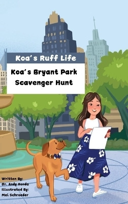 Koa's Bryant Park Scavenger Hunt(English, Hardcover, Honda Andy MD)