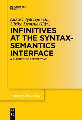 Infinitives at the Syntax-Semantics Interface(English, Electronic book text, unknown)