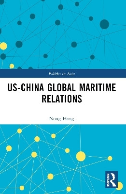 US-China Global Maritime Relations(English, Paperback, Hong Nong)