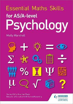 Essential Maths Skills for AS/A Level Psychology(English, Paperback, Marshall Molly)