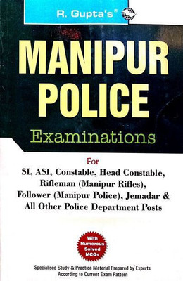 Manipur Police Examinations Guide 2023 Edition(English, Paperback, Mohd. Rafi Kamol)