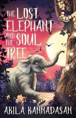 The Lost Elephant And The Soul Tree(English, Paperback, Wadhwani Chesta)