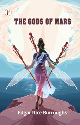 The Gods of Mars(Paperback, Edgar Rice Burroughs)