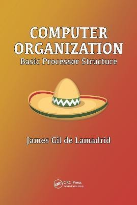 Computer Organization(English, Hardcover, Gil de Lamadrid James)