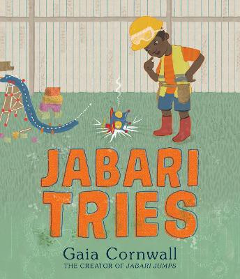 Jabari Tries(English, Hardcover, Cornwall Gaia)