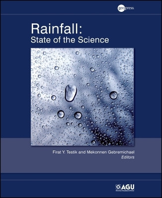 Rainfall - State of the Science, Geophysical Monograph 191(English, Other digital, Testik FY)