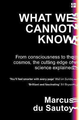 What We Cannot Know(English, Paperback, du Sautoy Marcus)
