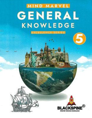 General Knowledge-Excellence Series-5  - For Class 5 | GK Book for Kids Age 6-11 Years Old(Paperback, Blackspine)