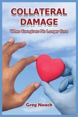 Collateral Damage(English, Paperback, Noack)