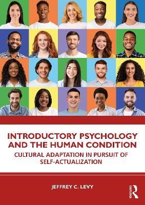 Introductory Psychology and the Human Condition(English, Paperback, Levy Jeffrey C.)