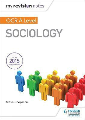 My Revision Notes: OCR A Level Sociology(English, Paperback, Chapman Steve)