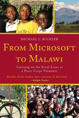 From Microsoft to Malawi(English, Hardcover, Buckler Michael L.)
