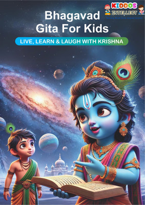 Kiddos Intellect Bhagavad Geeta for Kids | 92 Pages of Ancient Wisdom | 100gsm Paper for Smooth Reading | Fun & Simple to Understand for Ages 3+ | A Beautiful Journey into Spirituality for Young Minds(Paperback, Kiddos Intellect)