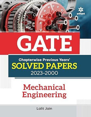 GATE Chapterwise Previous Years Solved Papers (2023-2000) Mechanical Engineering(English, Paperback, Lalit Jain)