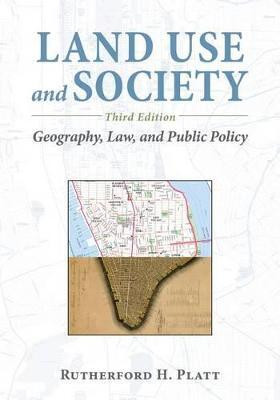 Land Use and Society, Third Edition(English, Paperback, Platt Rutherford H.)