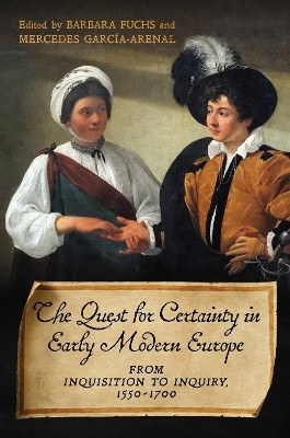 The Quest for Certainty in Early Modern Europe(English, Electronic book text, Fuchs Barbara)