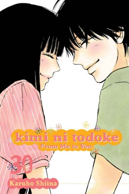 Kimi ni Todoke: From Me to You, Vol. 30: Volume 30(English, Paperback, Shiina Karuho)