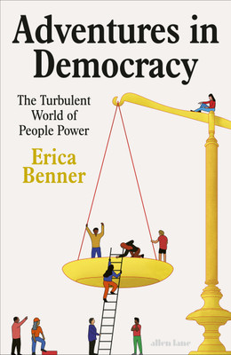 Adventures in Democracy(English, Hardcover, Benner Erica)