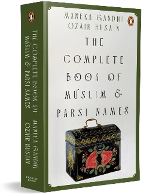 The Complete Book Of Muslim & Parsi Names(English, Paperback, Gandhi Maneka)