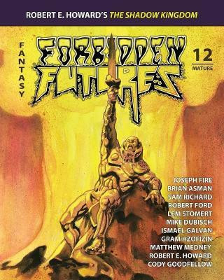 Forbidden Futures 12(English, Paperback, Asman Brian)