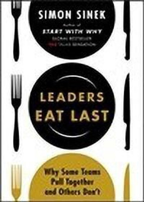 Leaders Eat Last(English, Paperback, Sinek Simon)