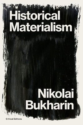 Historical Materialism(English, Paperback, Bukharin Nikolai)