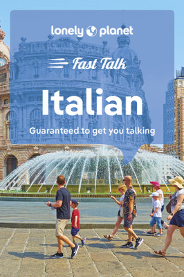 Lonely Planet Fast Talk Italian(English, Paperback, Lonely Planet)