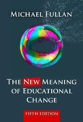 The New Meaning of Educational Change(English, Paperback, Fullan Michael)