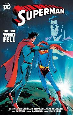 Superman: The One Who Fell(English, Paperback, Johnson Phillip Kennedy)