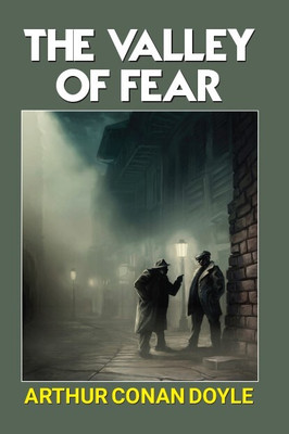 The Valley Of Fear(Paperback, Arthur Conan Doyle)