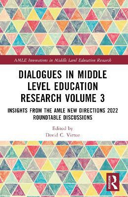 Dialogues in Middle Level Education Research Volume 3(English, Paperback, unknown)